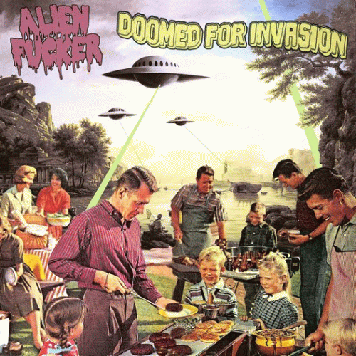 Alien Fucker : Doomed for Invasion